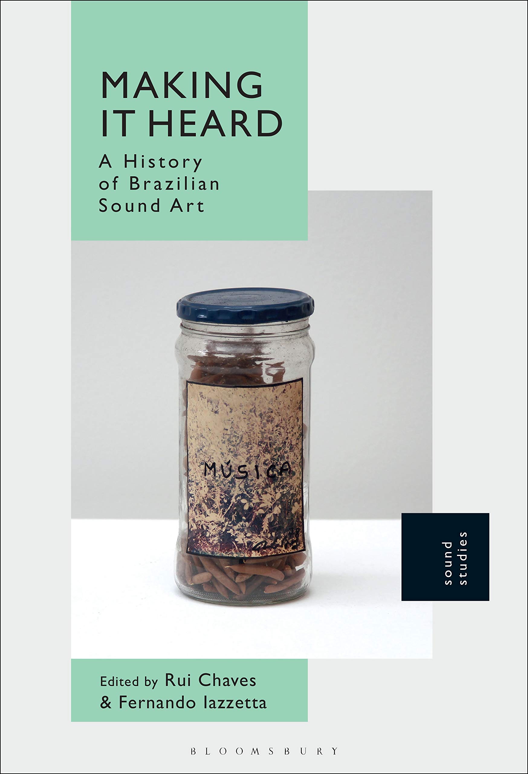 Art sonore brésilien : livre historique Making It Heard en anglais pour chercheurs