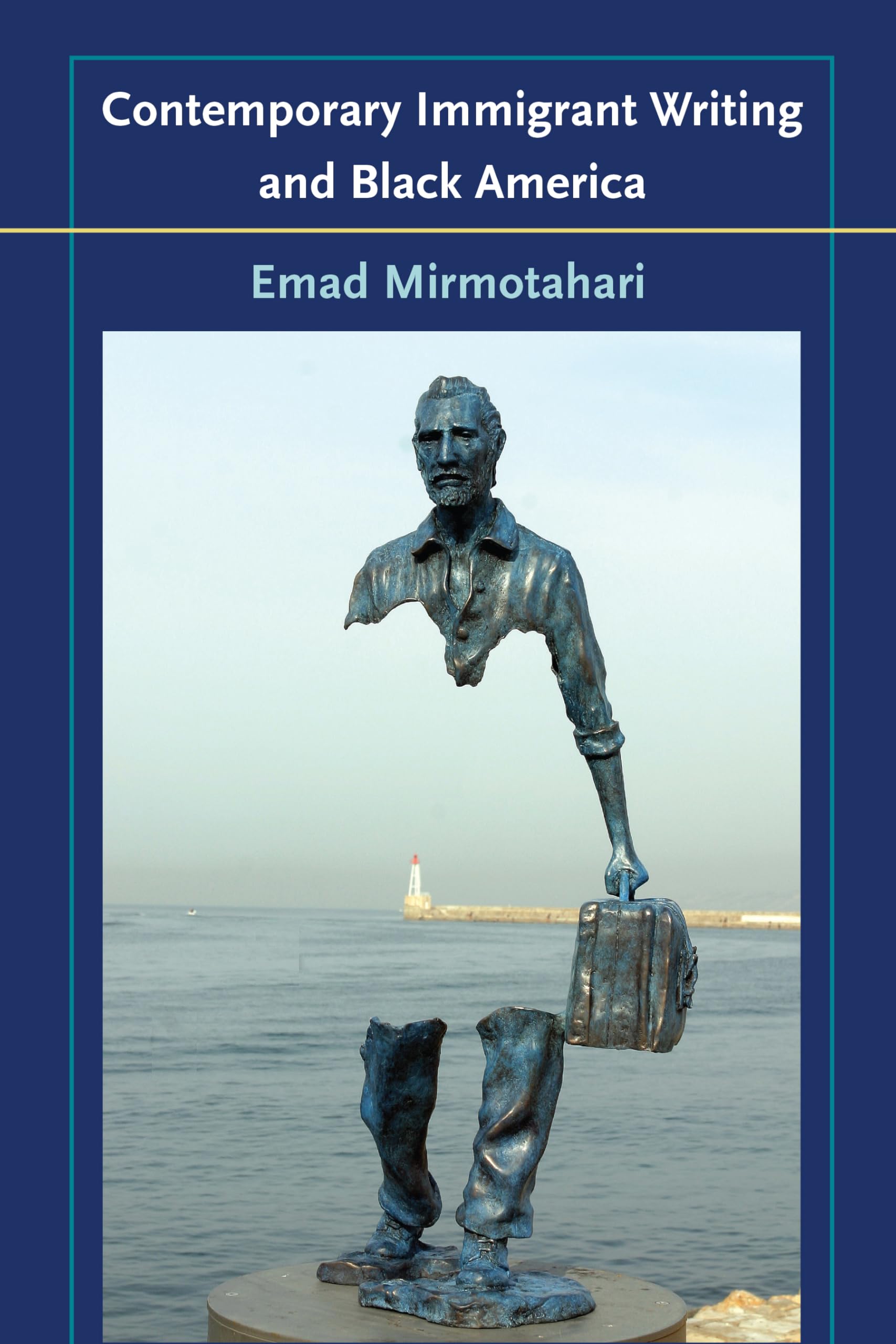 Contemporary Immigrant Writing and Black America (New American Canon)