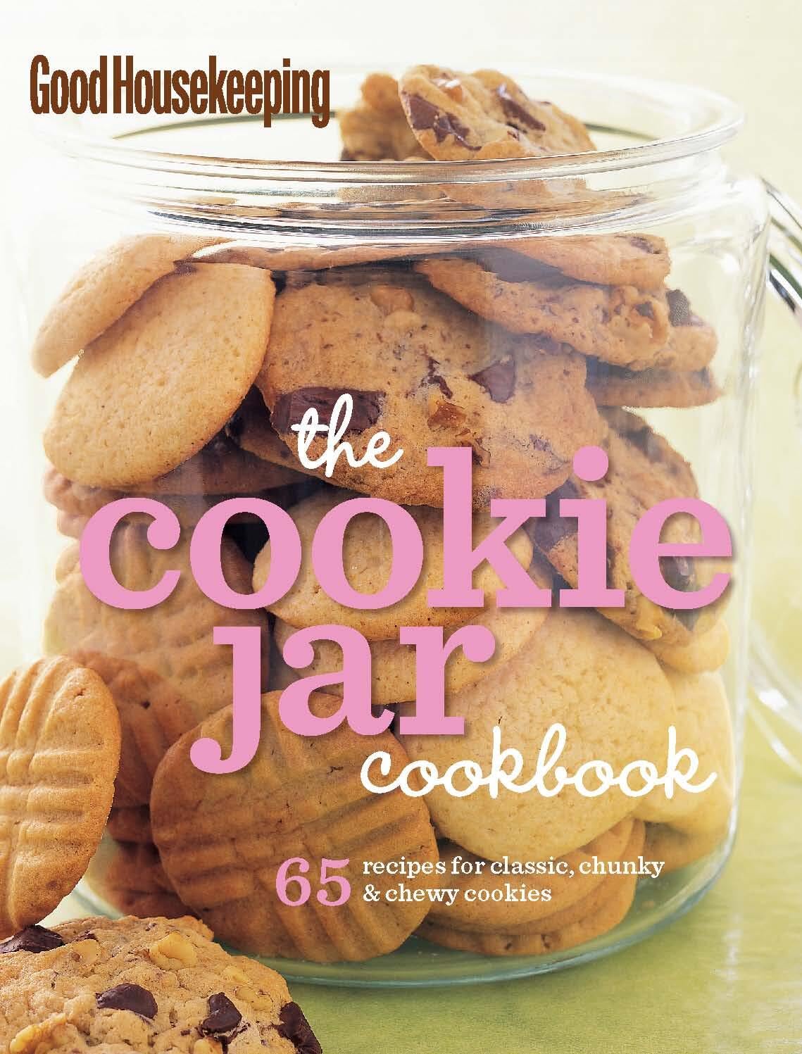Buy Good Housekeeping The Cookie Jar Cookbook: 65 Recipes for Classic, Chunky & Chewy Cookies (Good Housekeeping Cookbooks) — BookShops.in