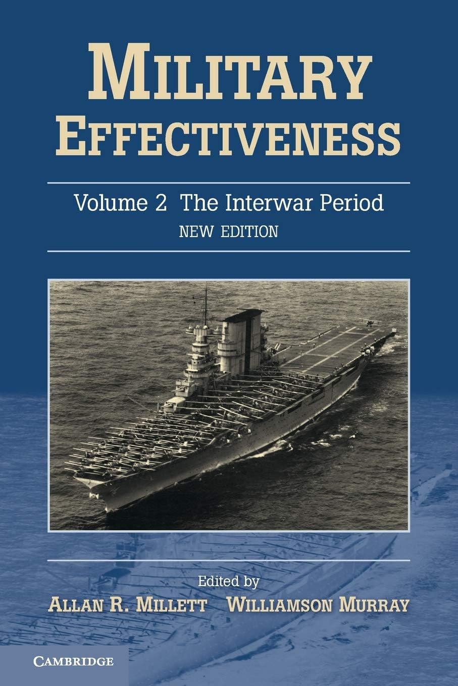 Military Effectiveness (Military Effectiveness 3 Volume Set)