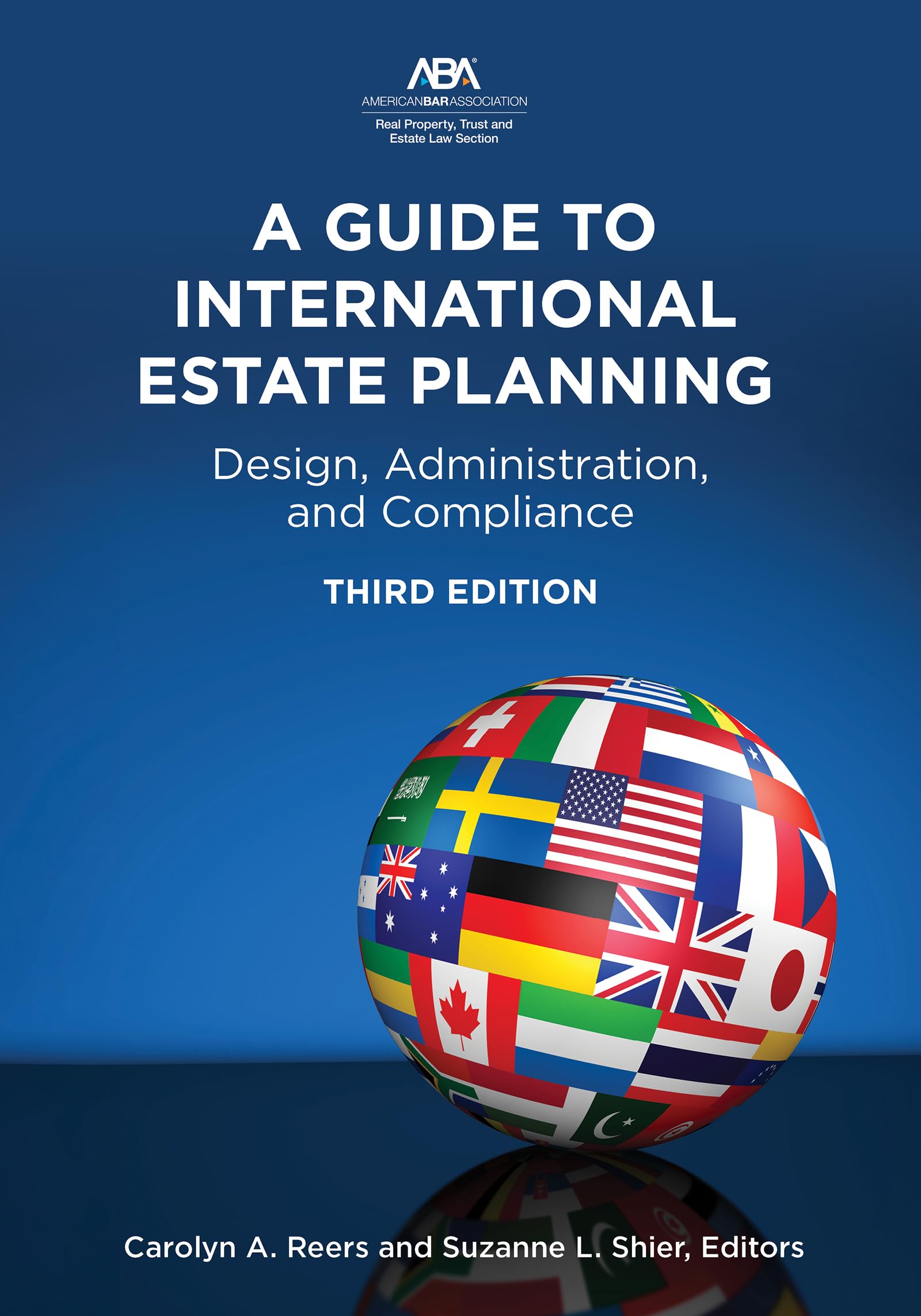 A Guide to International Estate Planning: Drafting, Compliance, and Administration Strategies, Third Edition (English Edition)