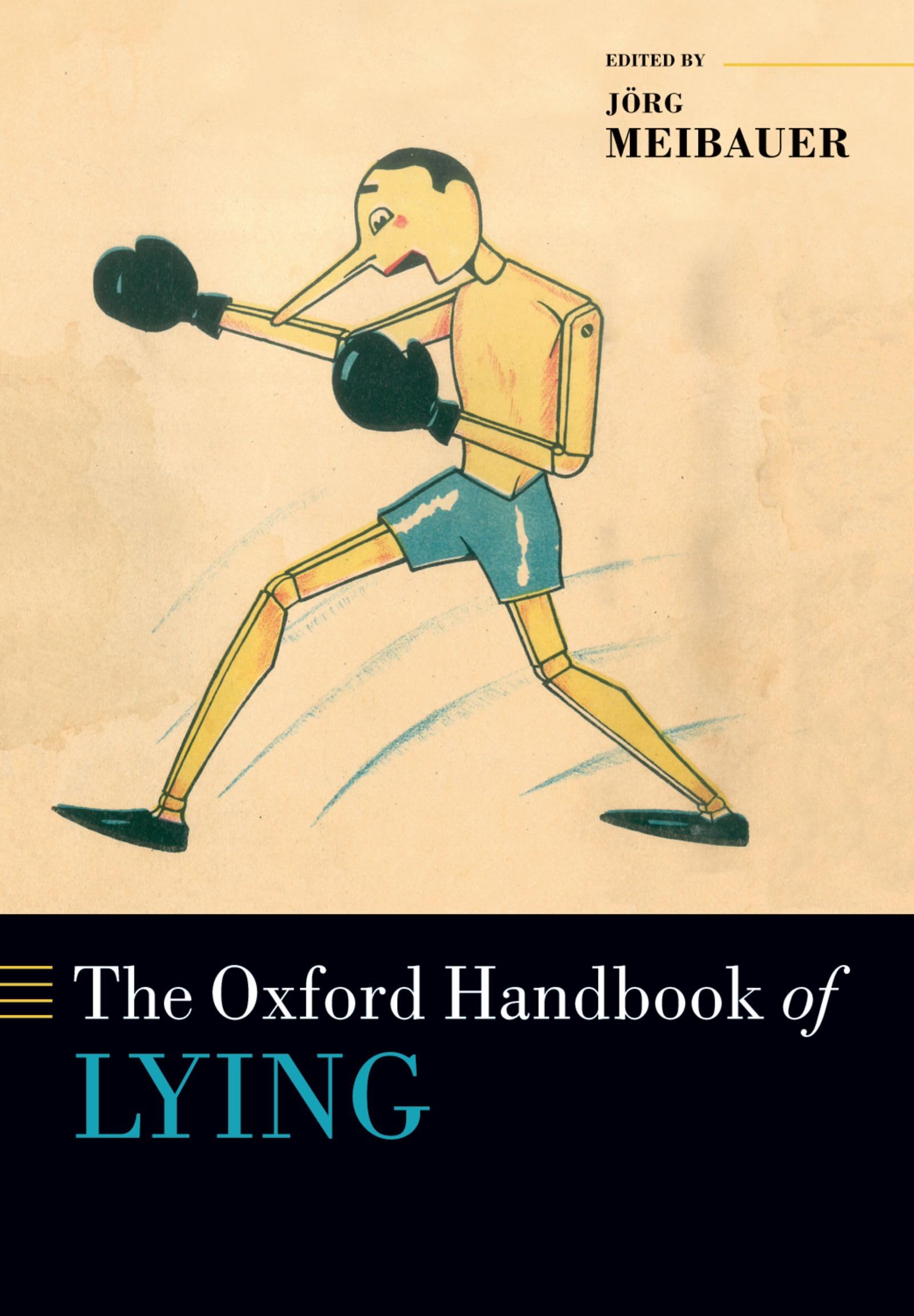 The Oxford Handbook of Lying