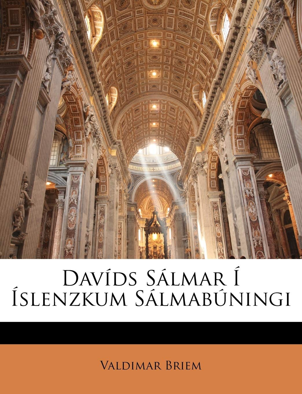 Davíds Sálmar Í Íslenzkum Sálmabúningi