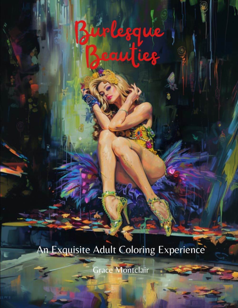 Burlesque Beauties: An Exquisite Adult Coloring Experience