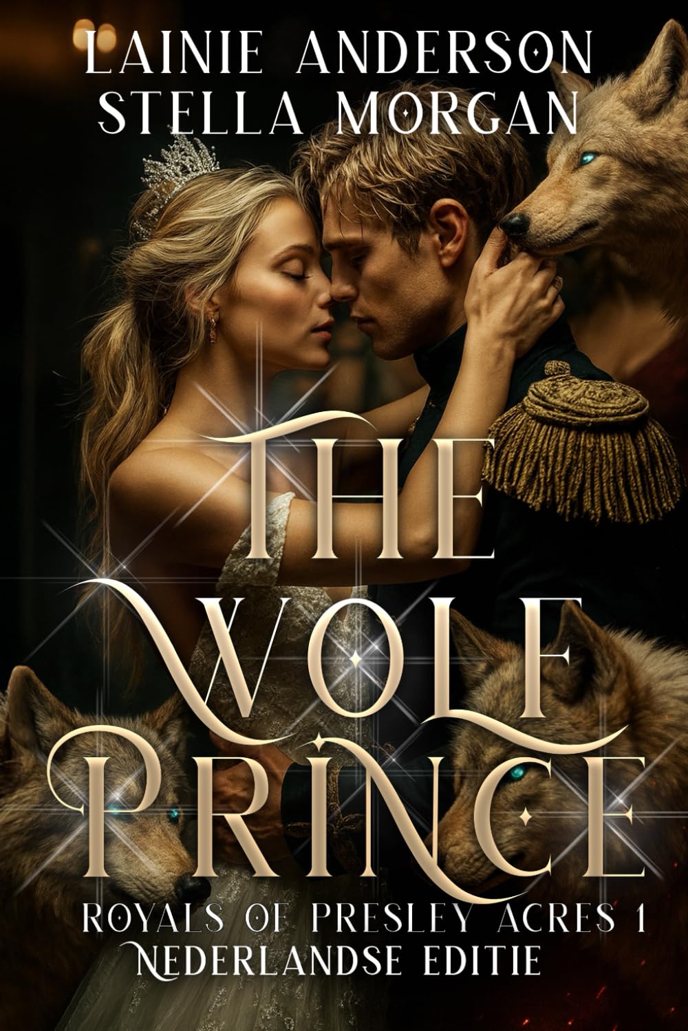 The Wolf Prince (Royals of Presley Acres Deutsche Ausgabe)