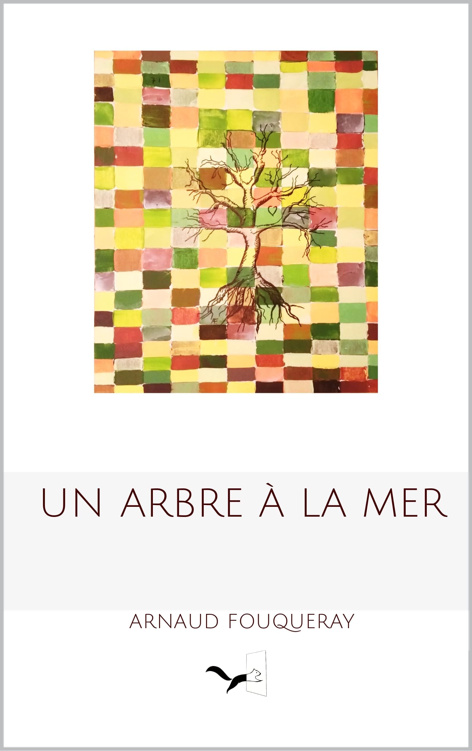 Un arbre à la mer (French Edition)
