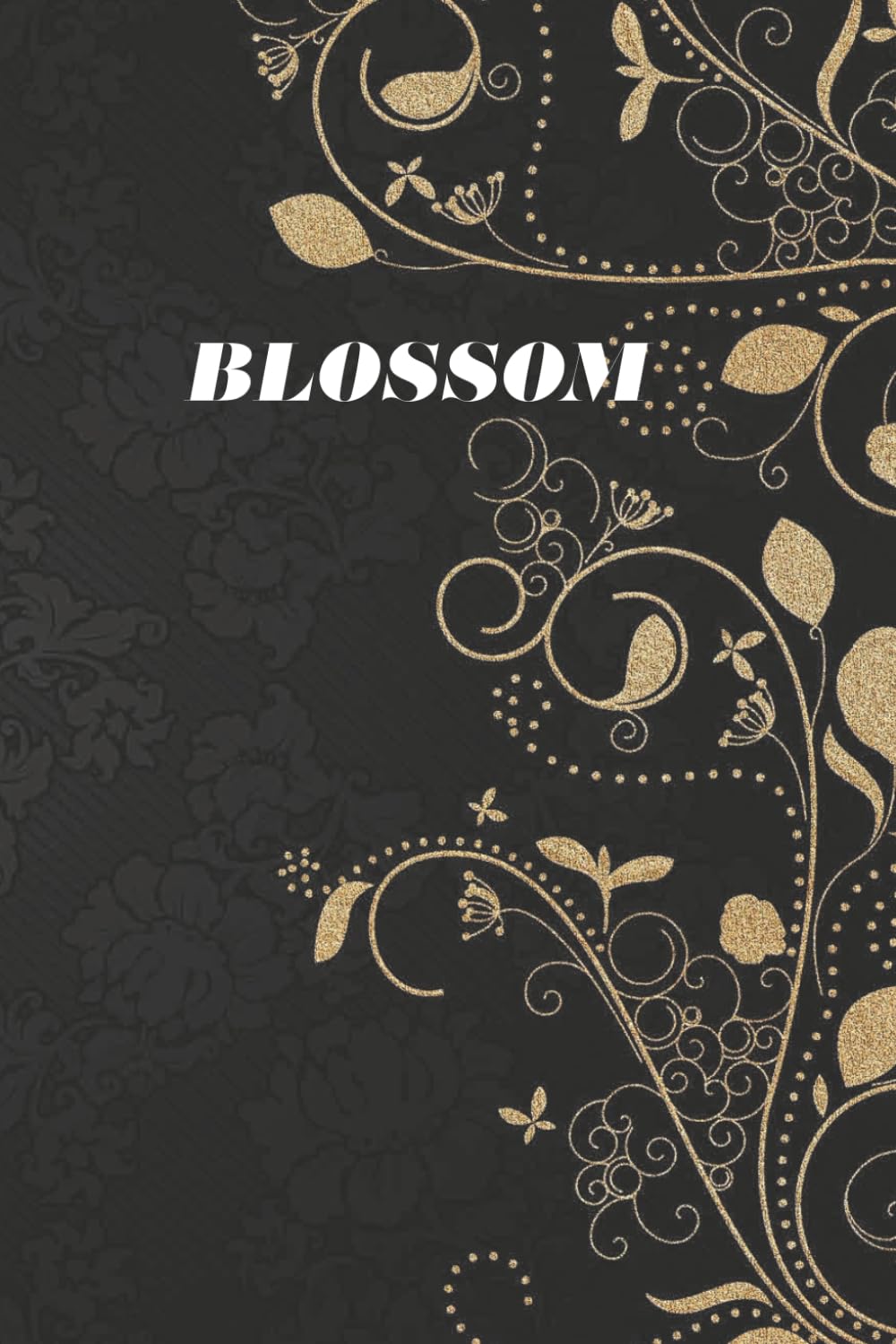 Blossom: A 30-Day Self-Love Journal to Grow Confidence, Gratitude, and Inner Strength