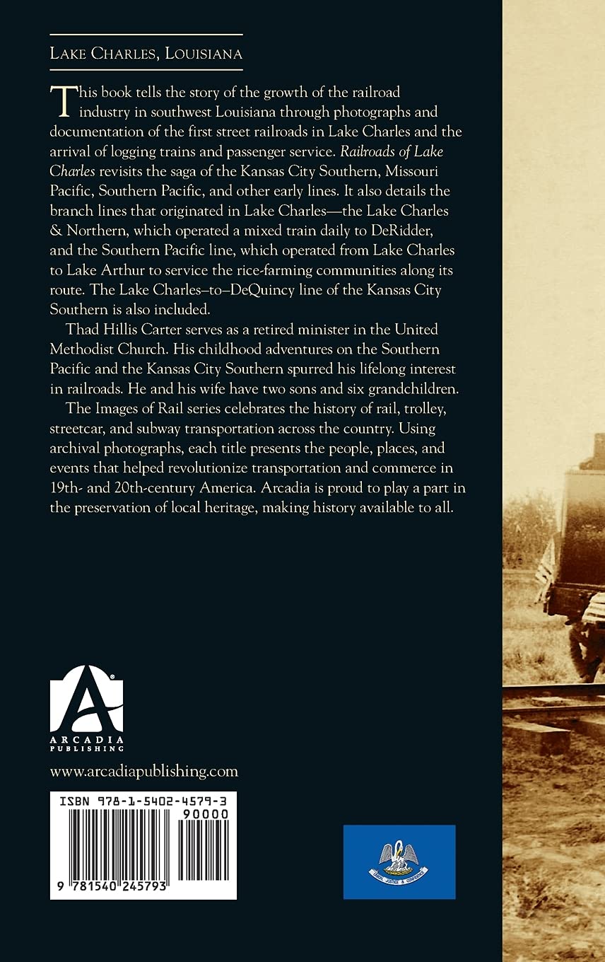 Railroads of Lake Charles (Images of Rail)