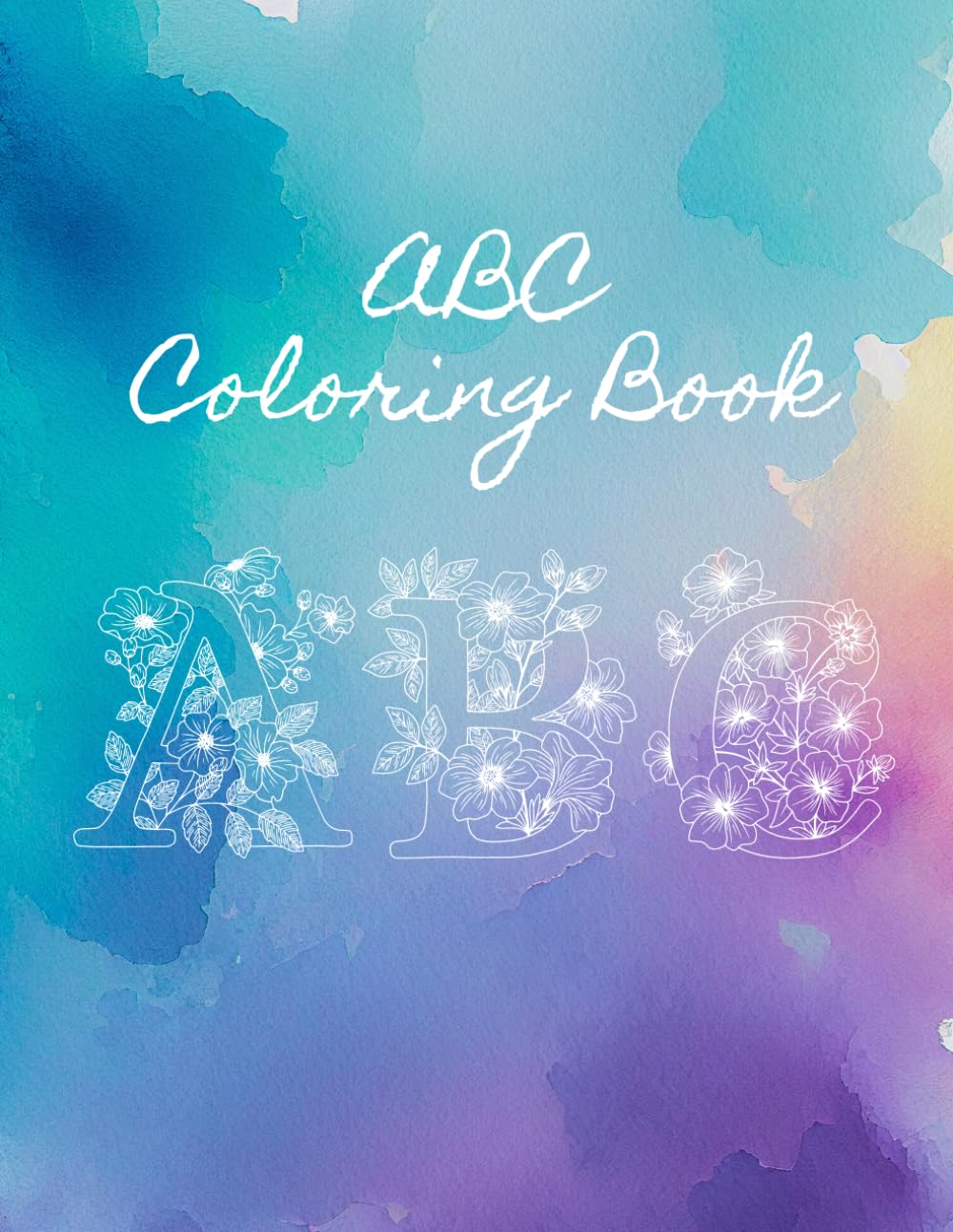 ABC Coloring Book: Alphabetical Coloring Book