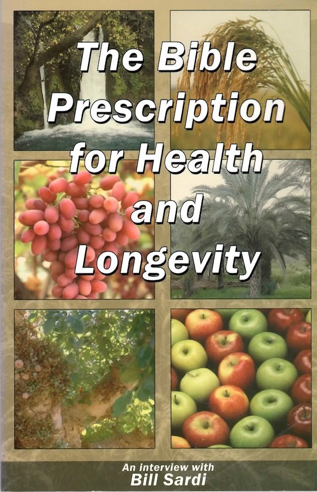 The Bible Prescription for Health and Longevity