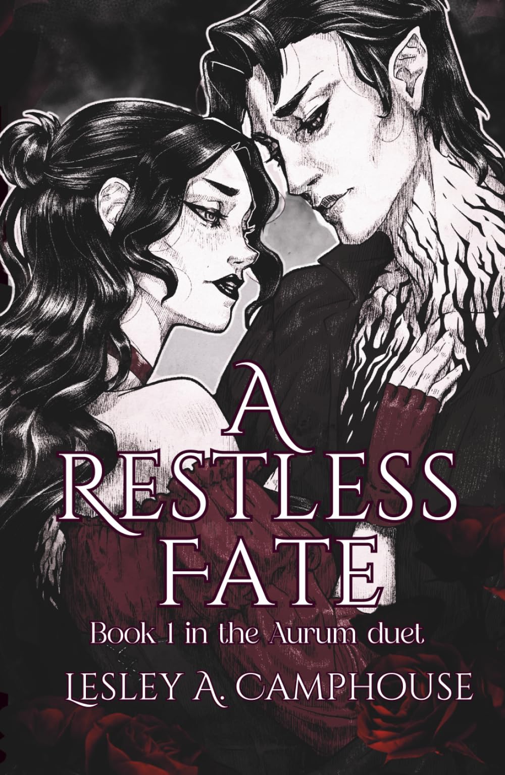 A Restless Fate: Book 1 of the Aurum duet