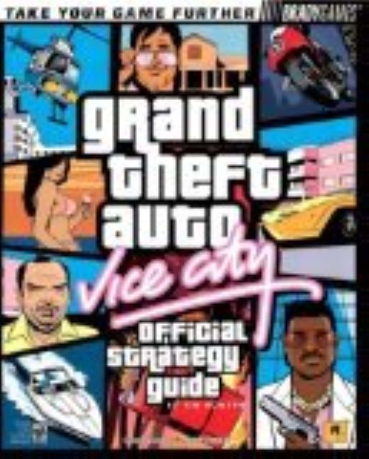 Grand Theft Auto: Vice City Official Strategy Guide for PC (Brady Games)