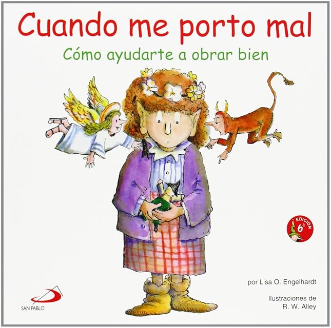Portada de Cuando Me Porto Mal: Como Ayudarte a Obrar Bien