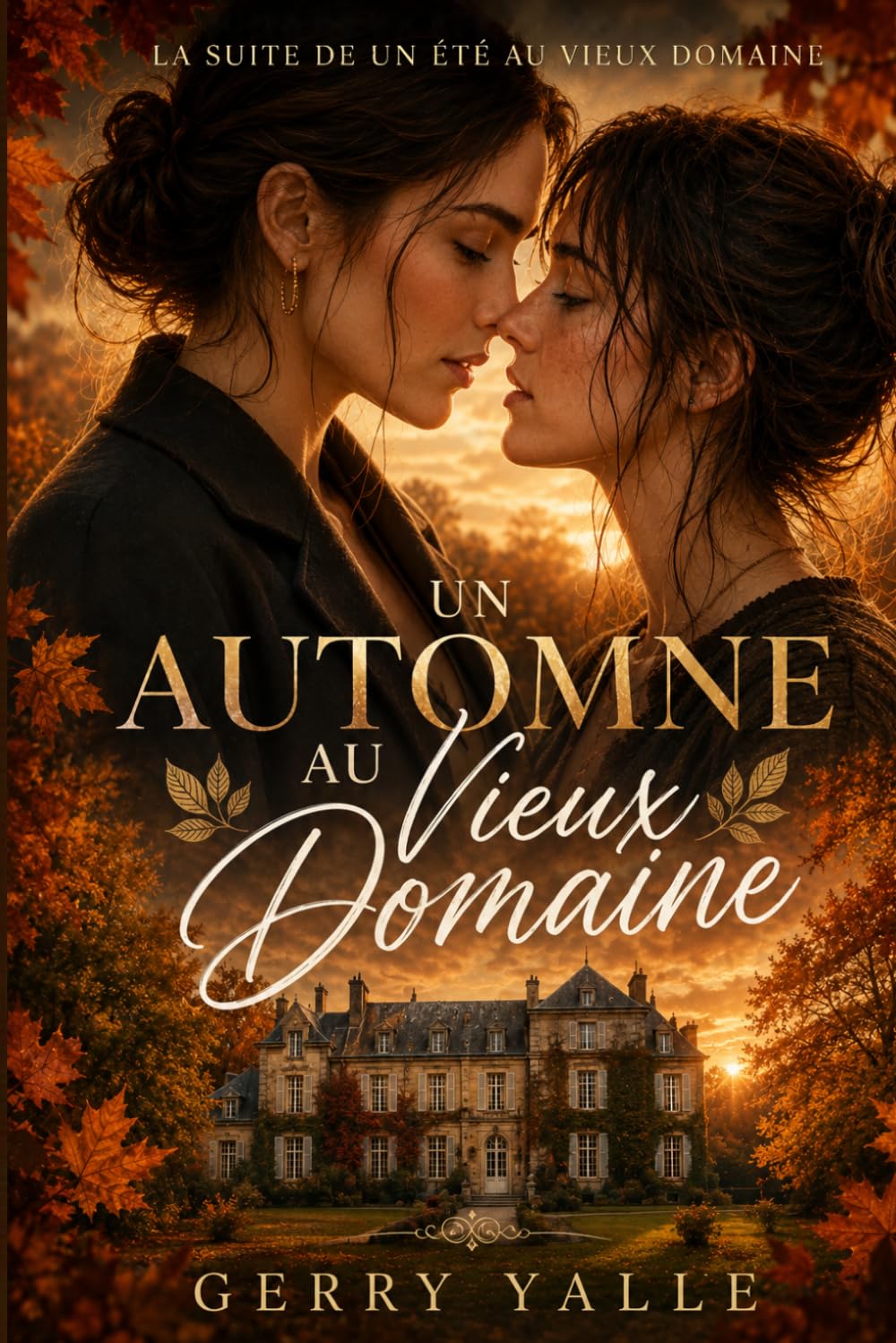 un automne au vieux domaine: un roman lesbien à la campagne