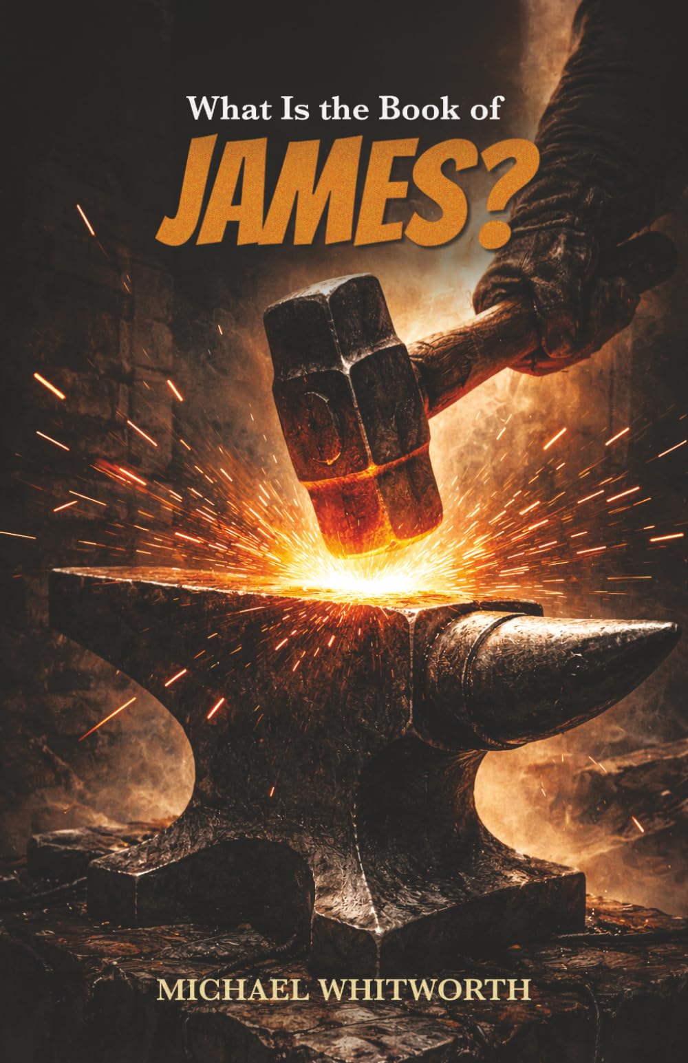 What Is the Book of James? (Kids’ Guides to God’s Word)