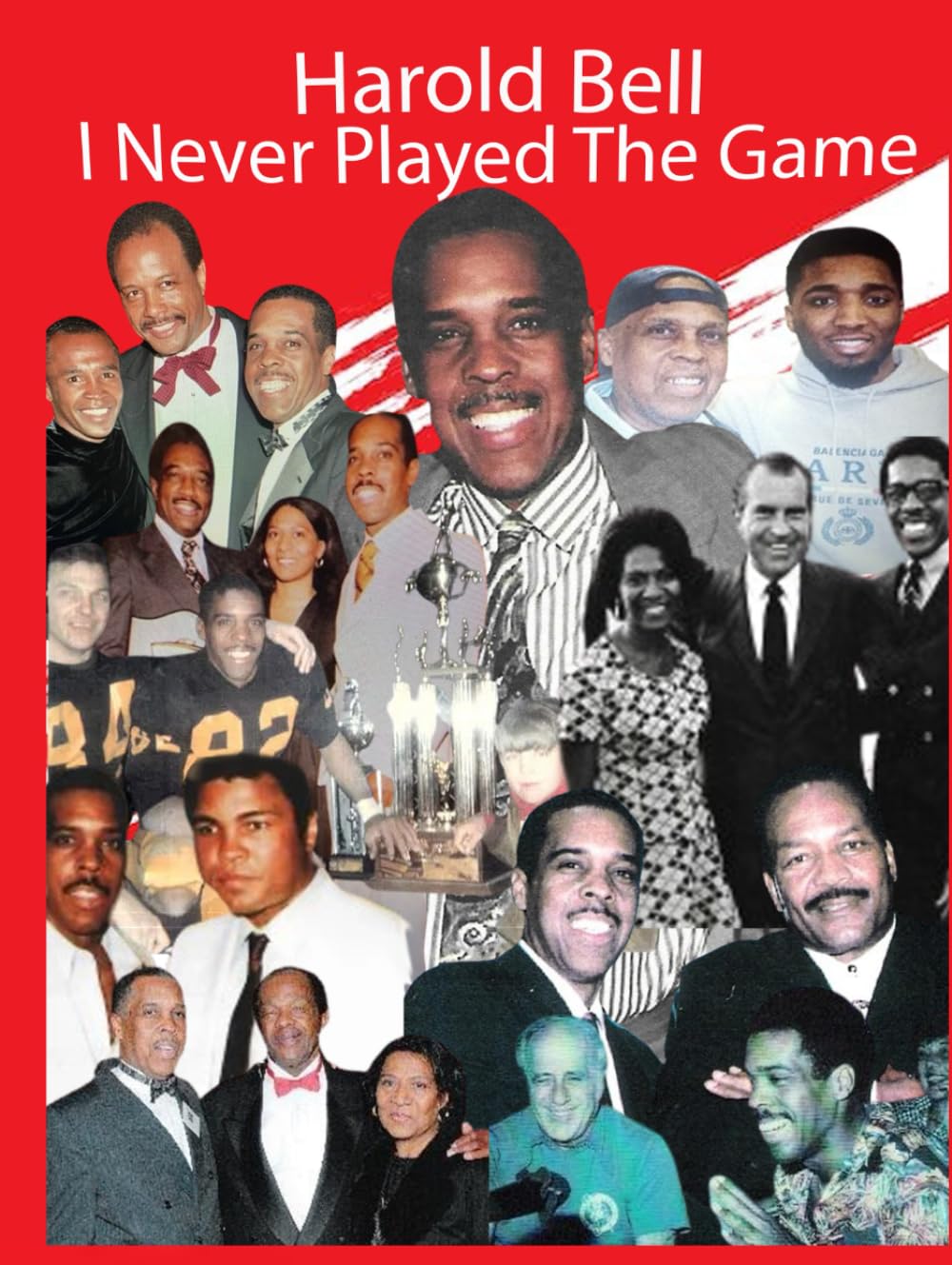 I Never Played The Game: Bell, Harold: 9798879817102: Amazon.com: Books