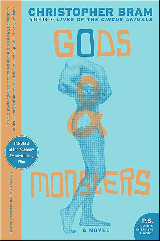 Gods and Monsters: A Novel - Kindle edition by Bram
