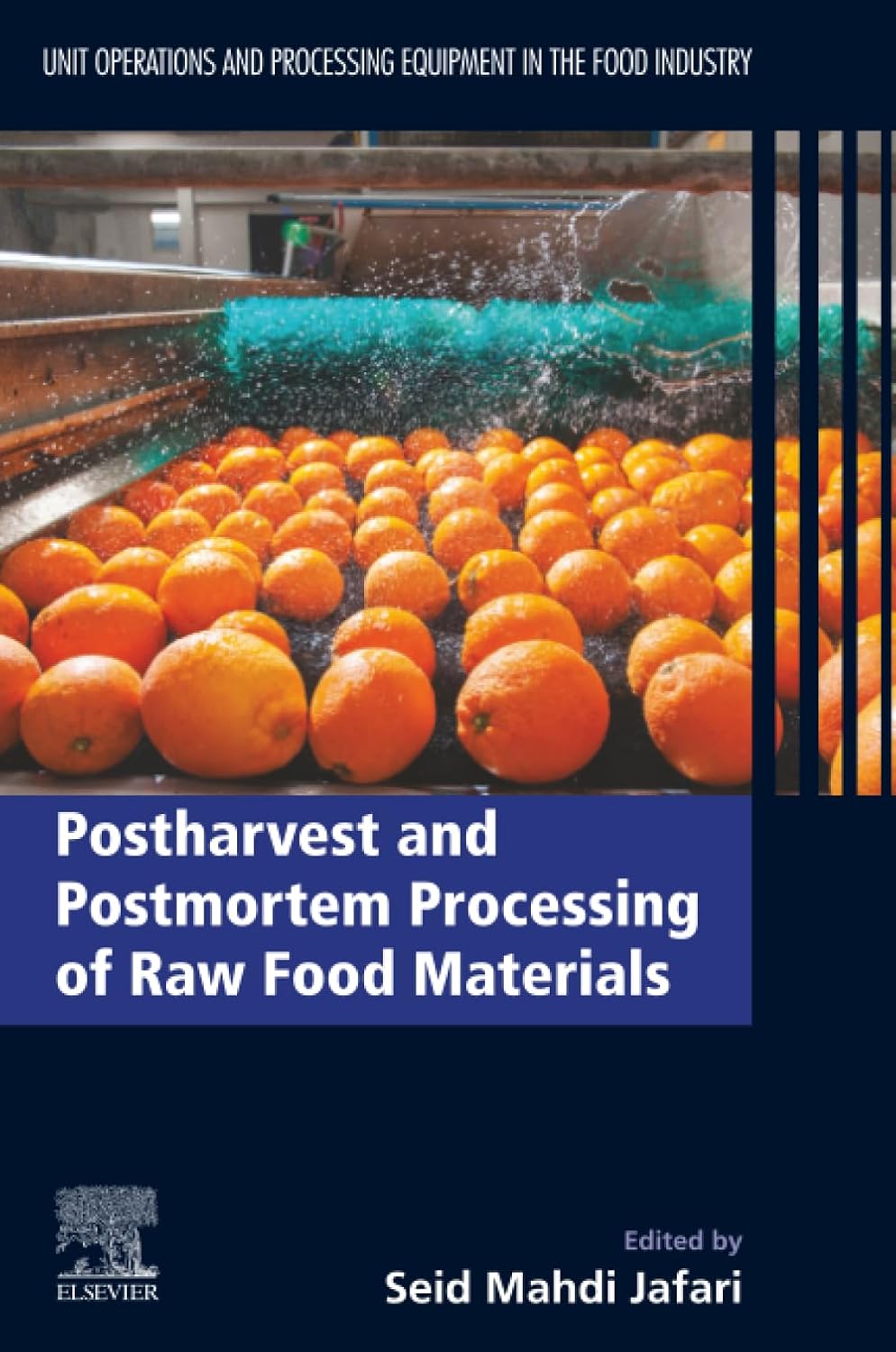 Postharvest and Postmortem Processing of Raw Food Materials: Unit Operations and Processing Equipment in the Food Industry      Paperback – December 15, 2021