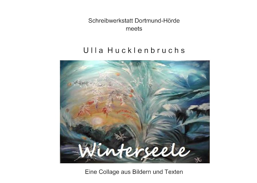 Portada de Winterseele: Eine Collage aus Bildern und Texten