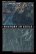 History in Exile: Memory and Identity at the Borders of the Balkans