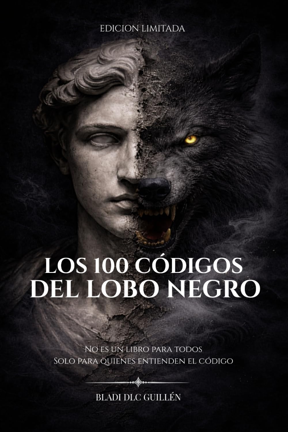 LOS 100 CODIGOS DEL LOBO NEGRO (Spanish Edition)      Paperback – December 30, 2025