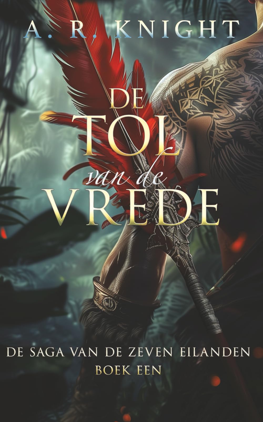 De Tol van de Vrede (De Saga van de Zeven Eilanden)