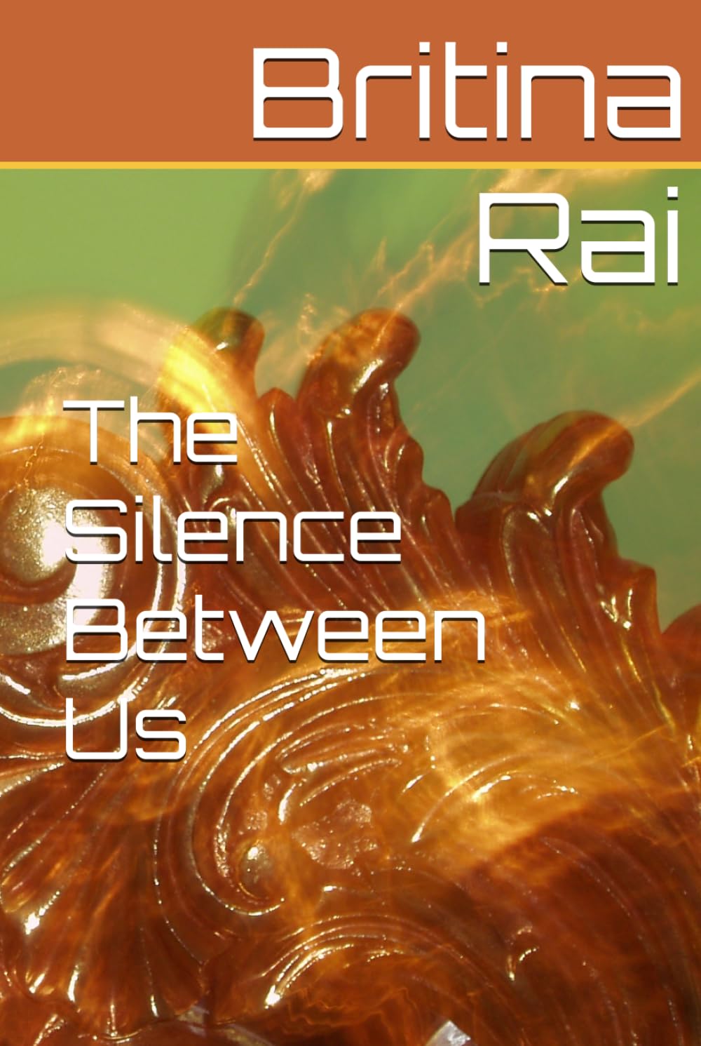 The Silence Between Us