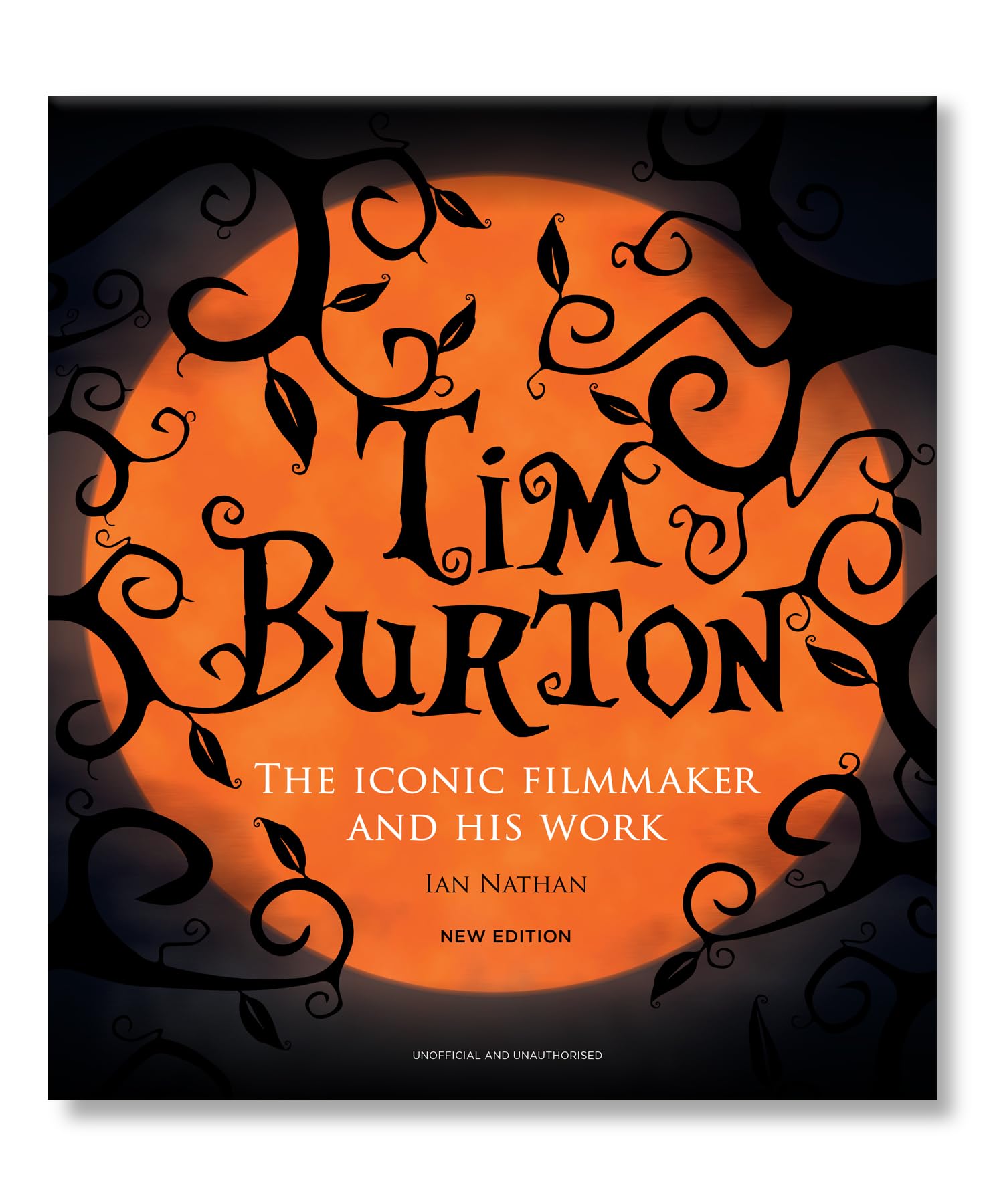 Tim Burton: The Iconic Filmmaker and His Work (Iconic Filmmakers Series)