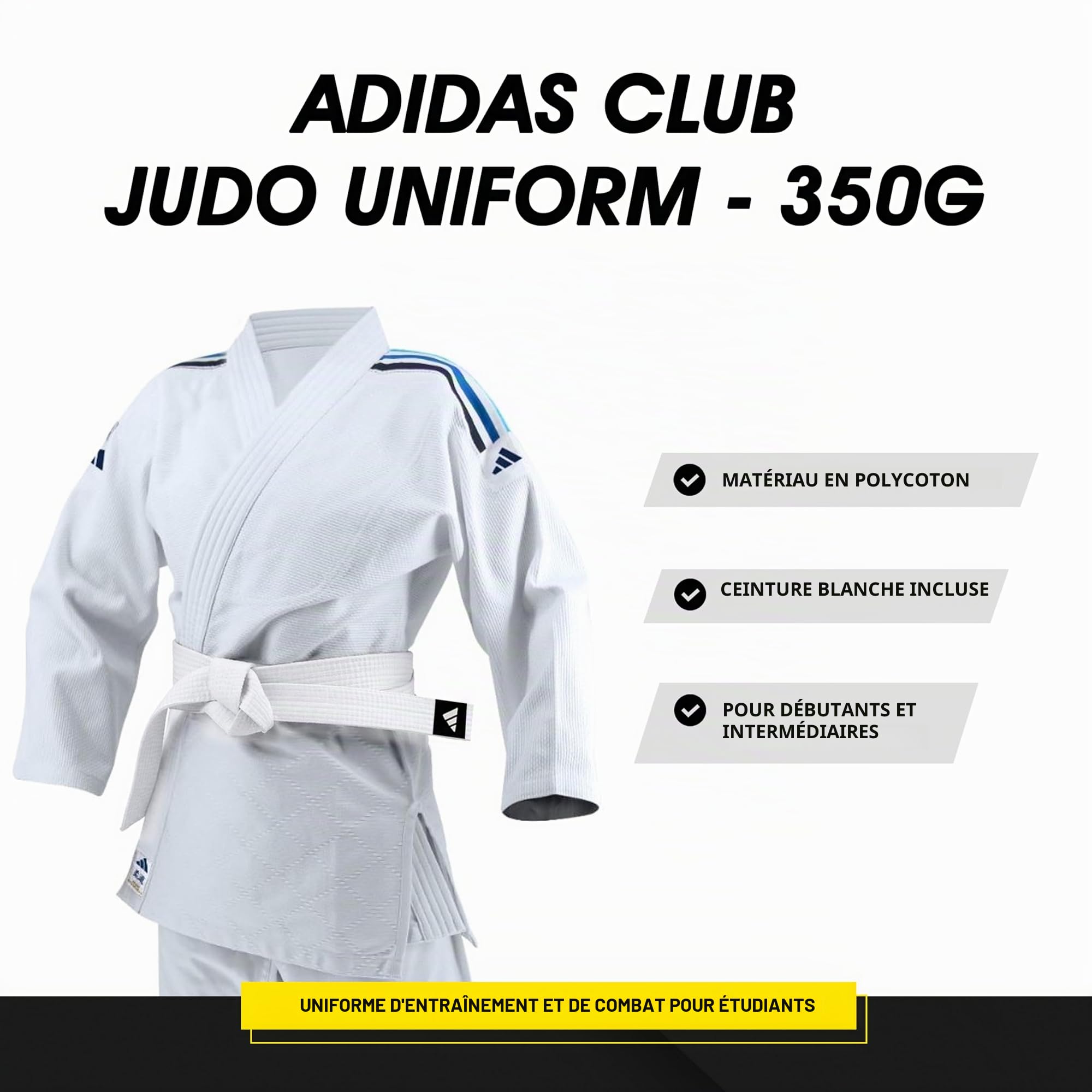 adidas Uniforme de Judo Club – Blanc 350 G Uniforme de judo Club – Blanc 350 g Mixte