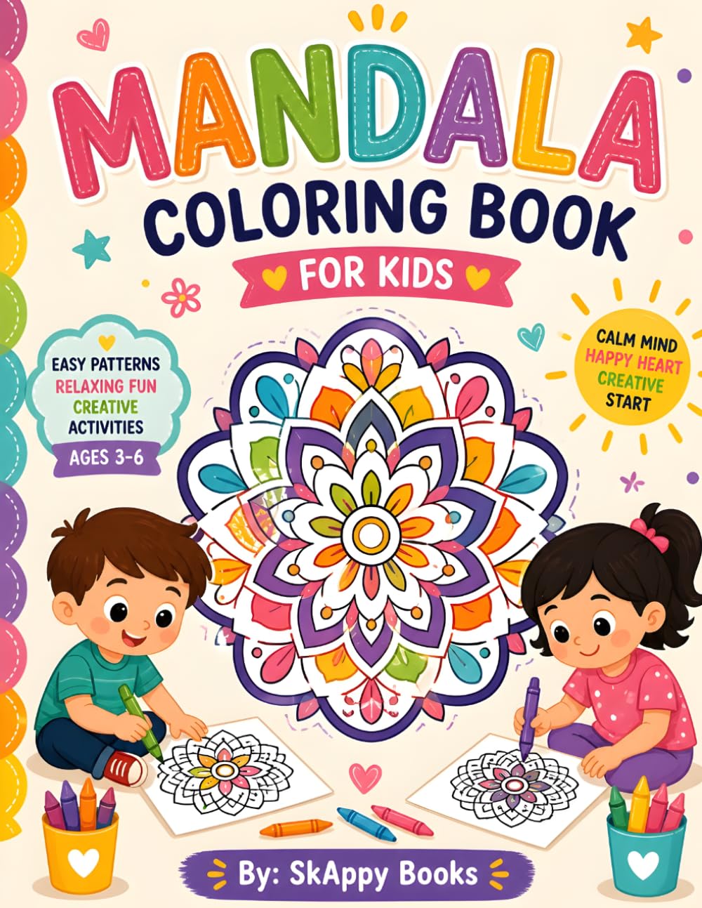 Creative Coloring Mandala For Kids : Coloring Book To Improve Concentration And Relaxation: Relaxing Mandala Coloring Book for Kids: Easy Patterns, Fun Designs & Creative Activities for Ages 3–6