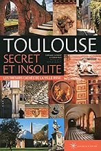 Download Toulouse secret et insolite PDF