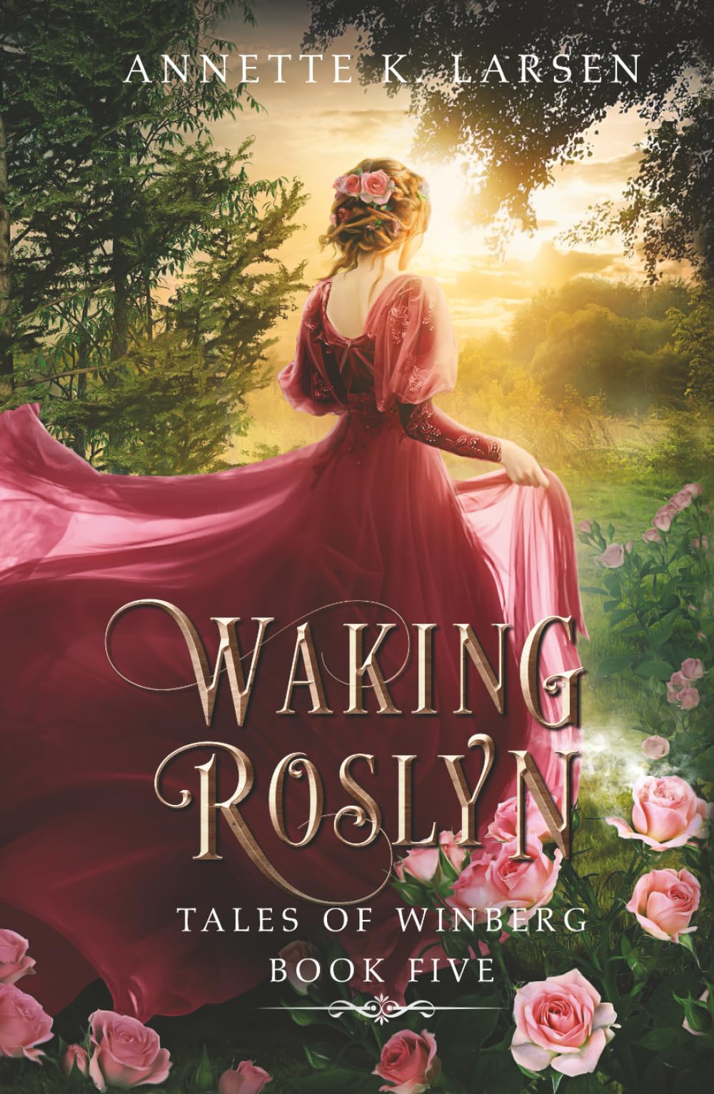 Waking Roslyn: Sleeping Beauty Reimagined (Tales of Winberg)