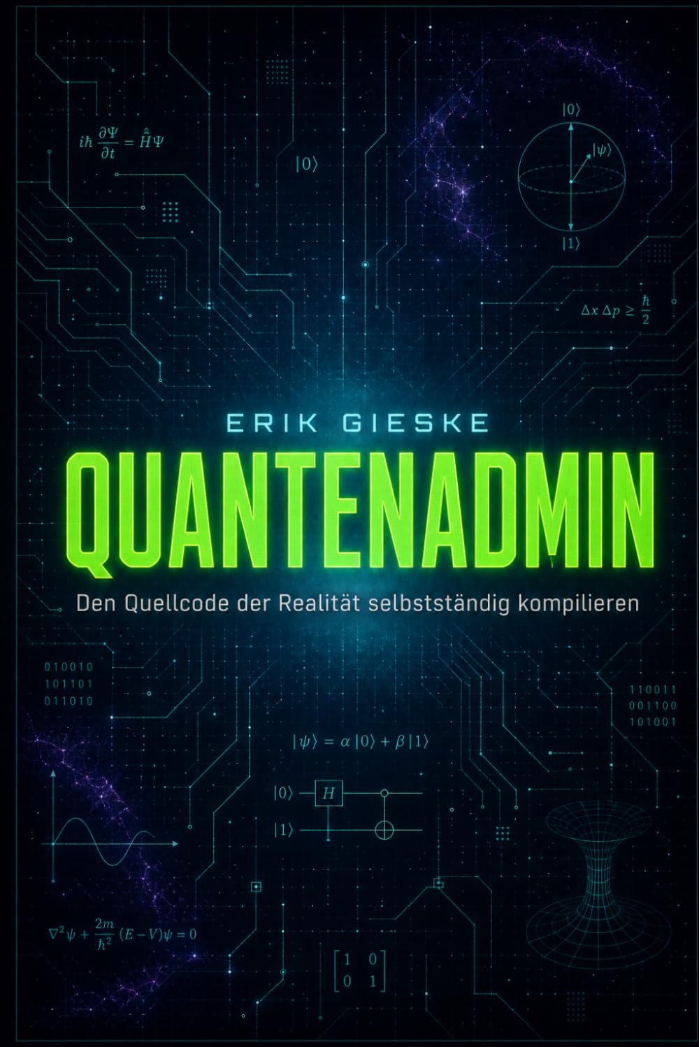 Quantenadmin: Den Quellcode der Realität selbstständig kompilieren