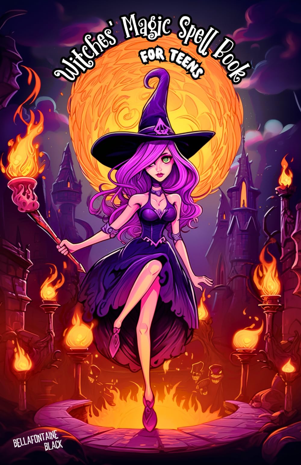 Witches' Magic Spell Book for Teens: Beginner's Guide to Witchcraft and Wizardry | Explore Enchanting Magical Adventures with Easy Spellcasting and ... in the Mystical Arts (Spell book for kids)