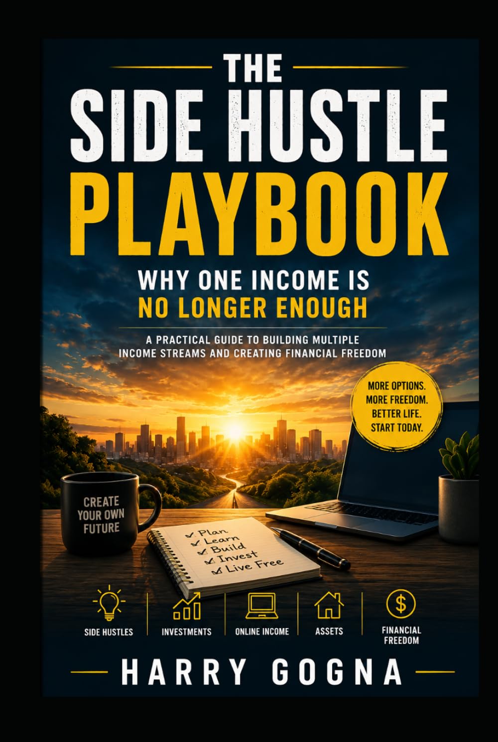 The Side Hustle Playbook: Why One Income Is No Longer Enough
