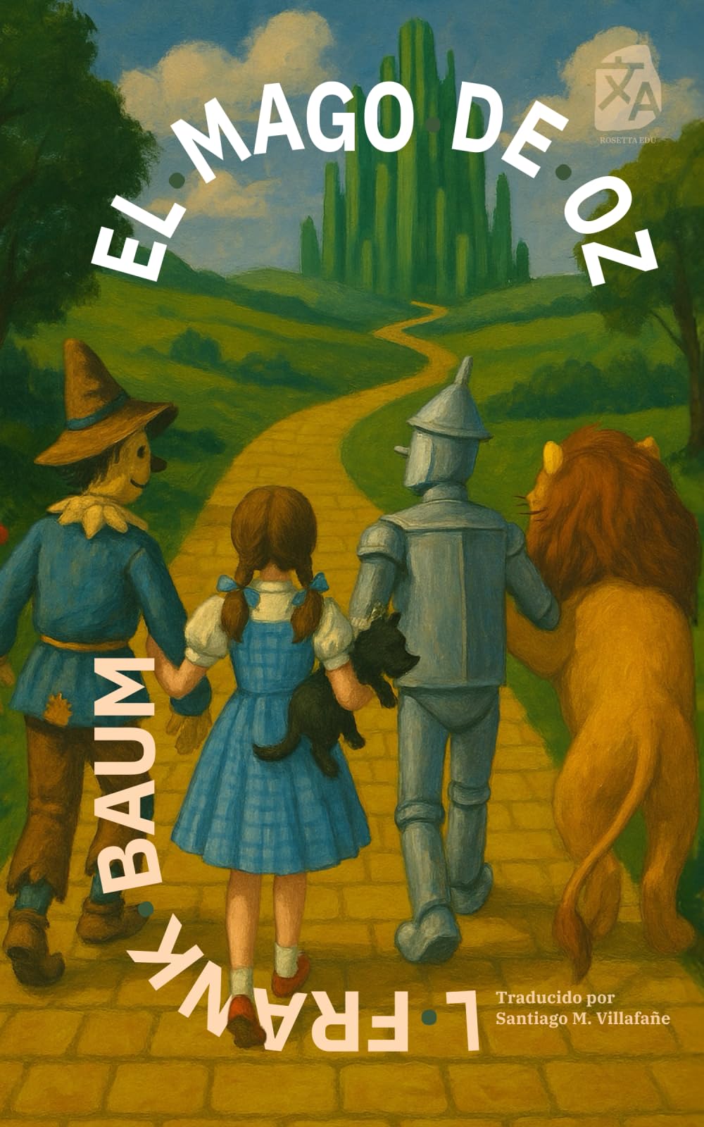 El mago de Oz: Nueva traducción al español: 59 (Clásicos en español)