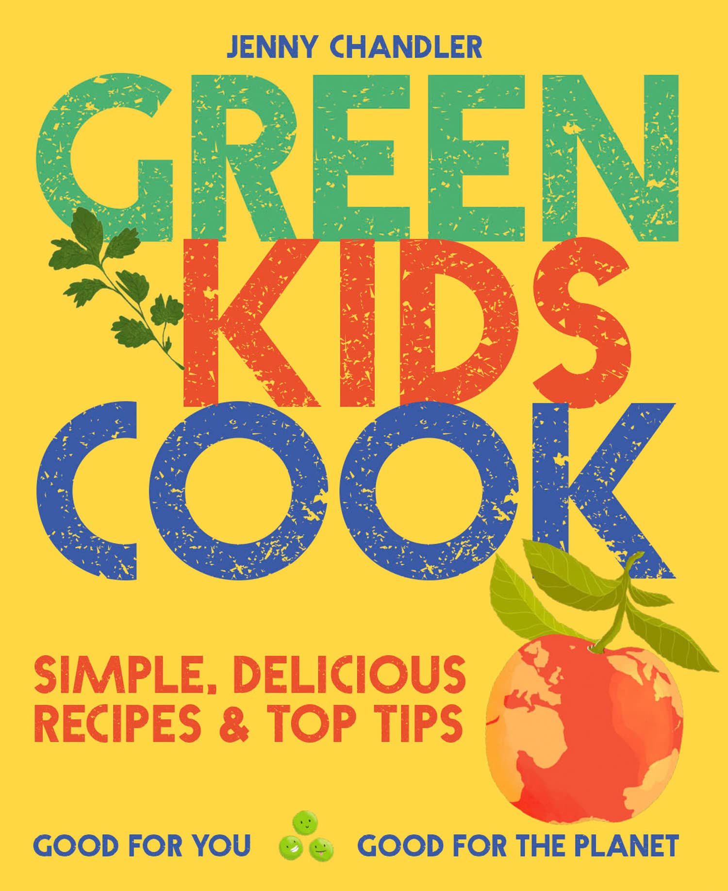 Green Kids Cook by Jenny Chandler (Paperback Book)