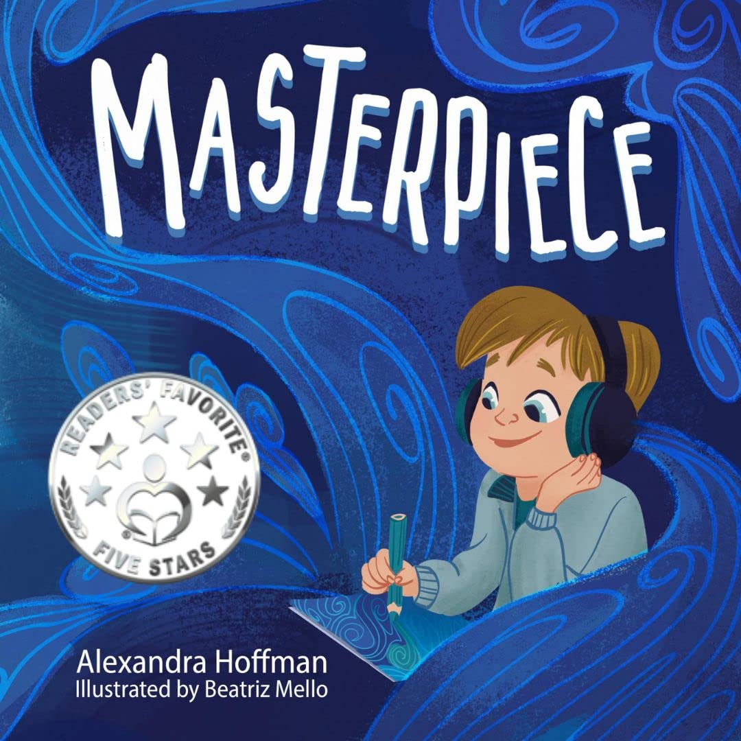 Masterpiece: an inclusive kids book celebrating a child on the autism spectrum (The Incredible Kids)