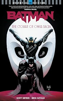 Batman The Court of Owls Saga DC Essential Edition