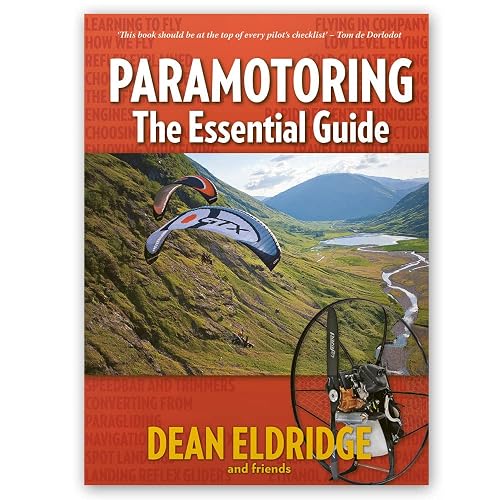Paramotoring The Essential Guide