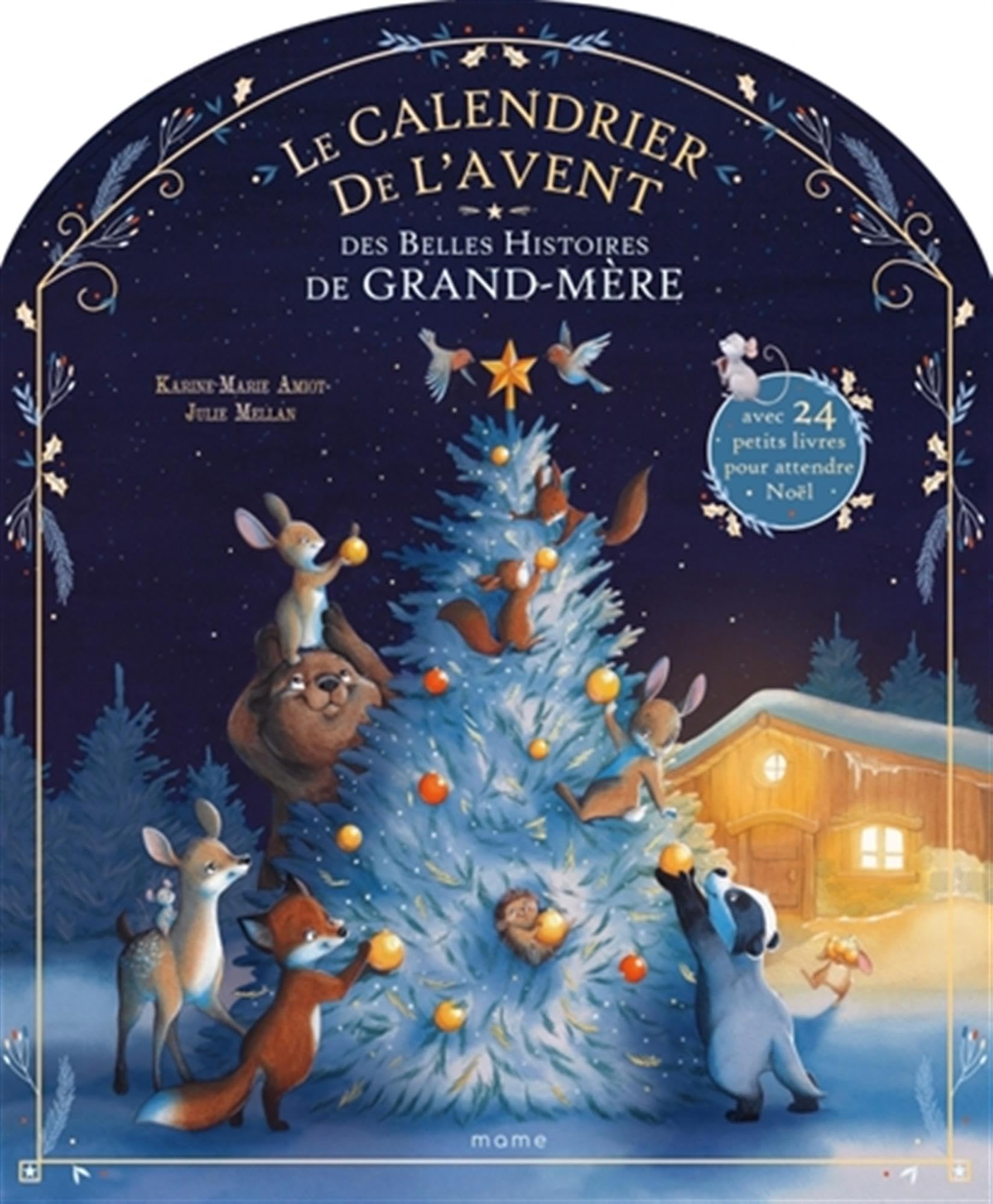 Le Calendrier de l'Avent des Belles Histoires de Grand-​Mère