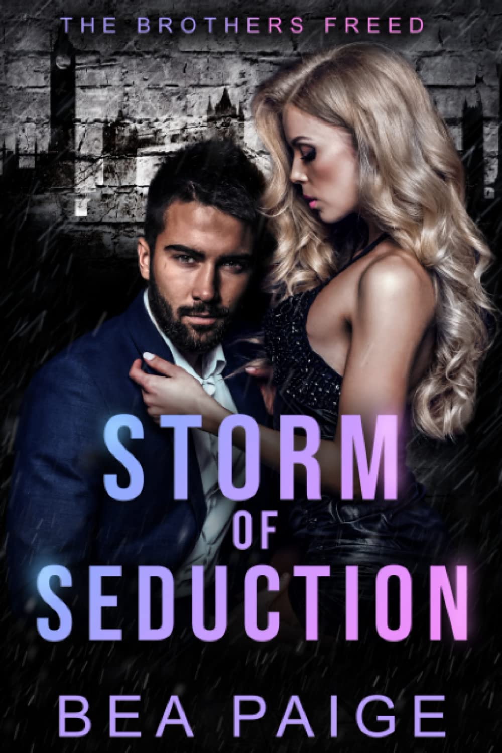 Storm of Seduction: A contemporary reverse harem romance: 2 (Brothers Freed)