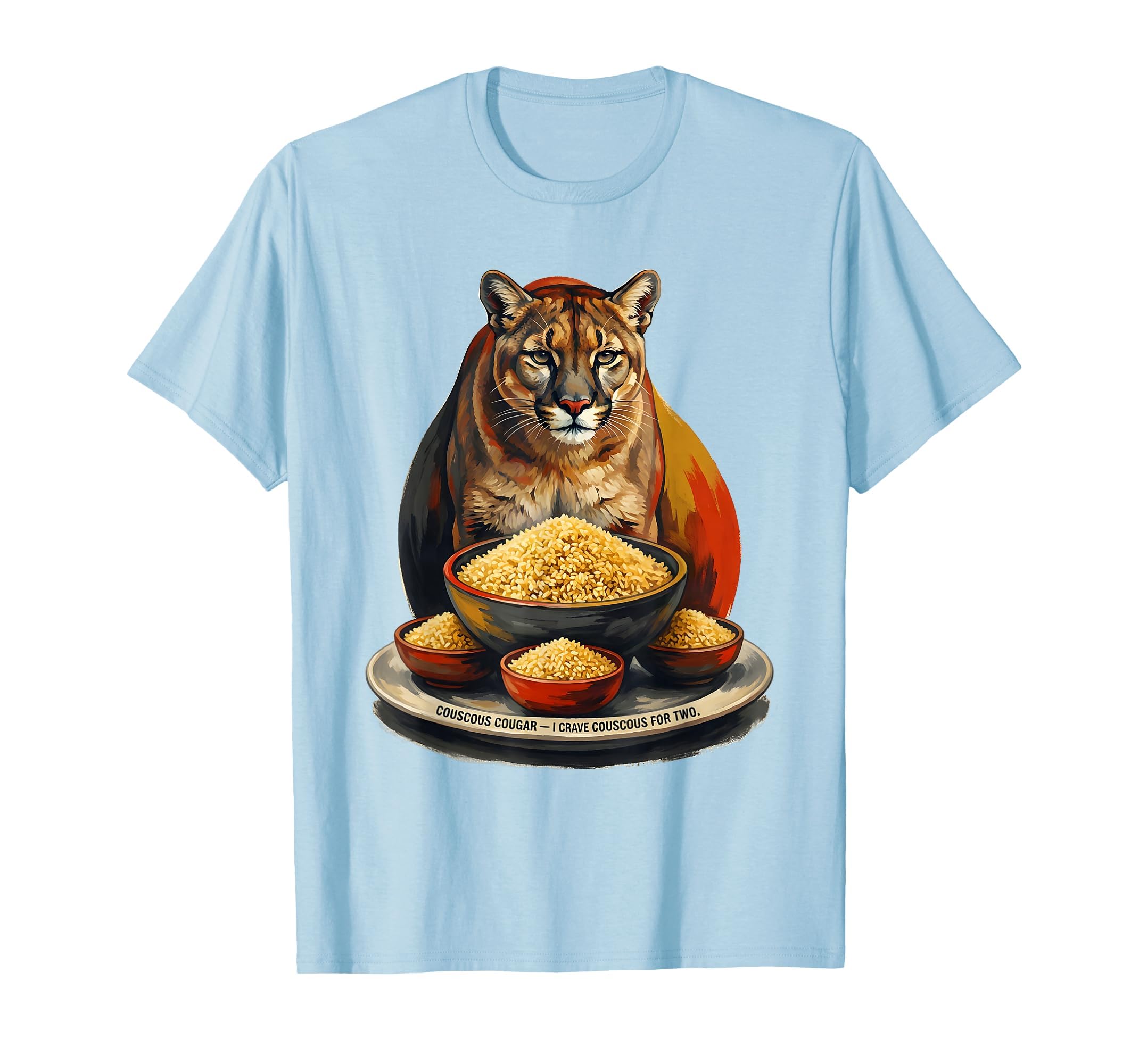 Couscous Cougar — I Crave Couscous For Two Funny T-Shirt