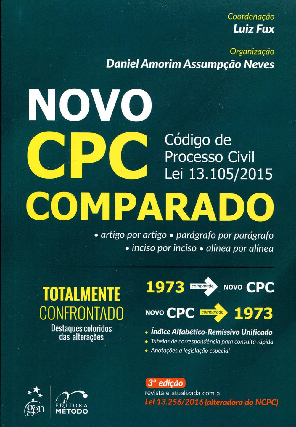 Novo CPC Comparado. Código de Processo Civil Lei 13.105/ 2015