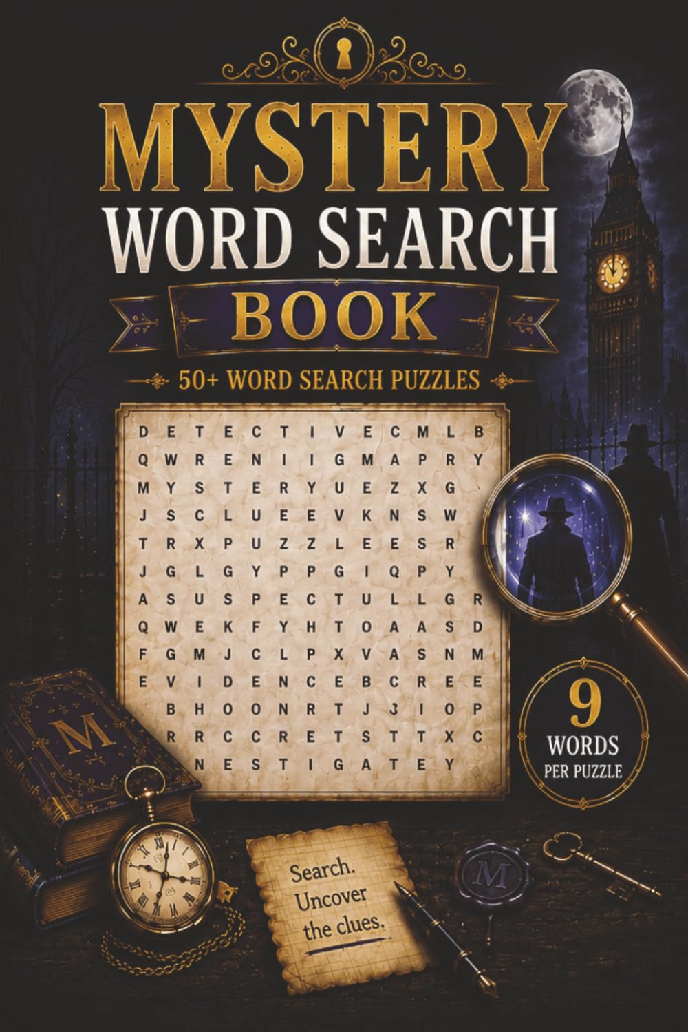 Mystery Word Search: 50+ Mystery-Themed Word Search Puzzles | Secrets, Clues, Detectives & Hidden Mysteries | Fun Brain Games for Teens and Adults