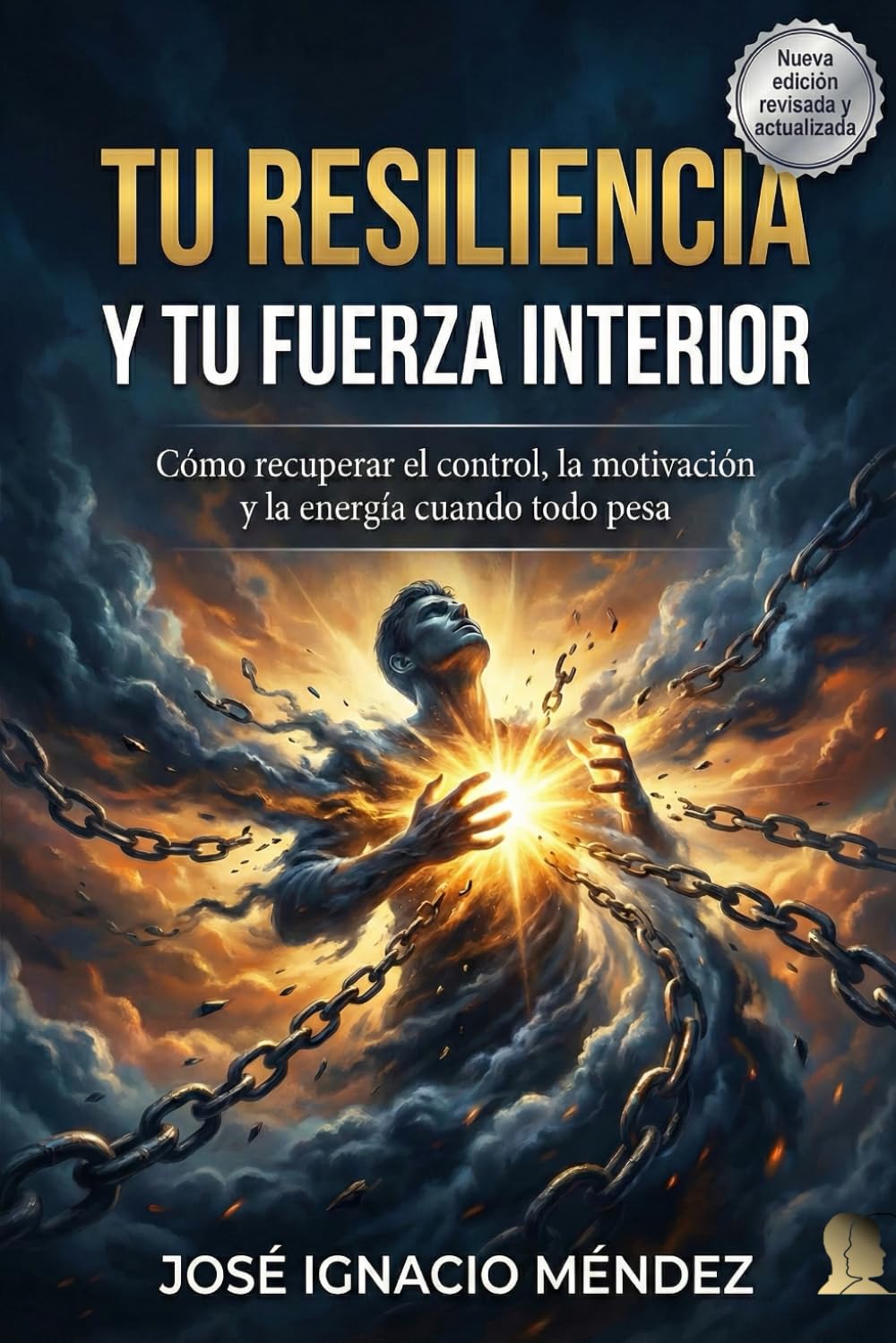 Tu resiliencia y tu energía interior: Aprende a desarrollarla