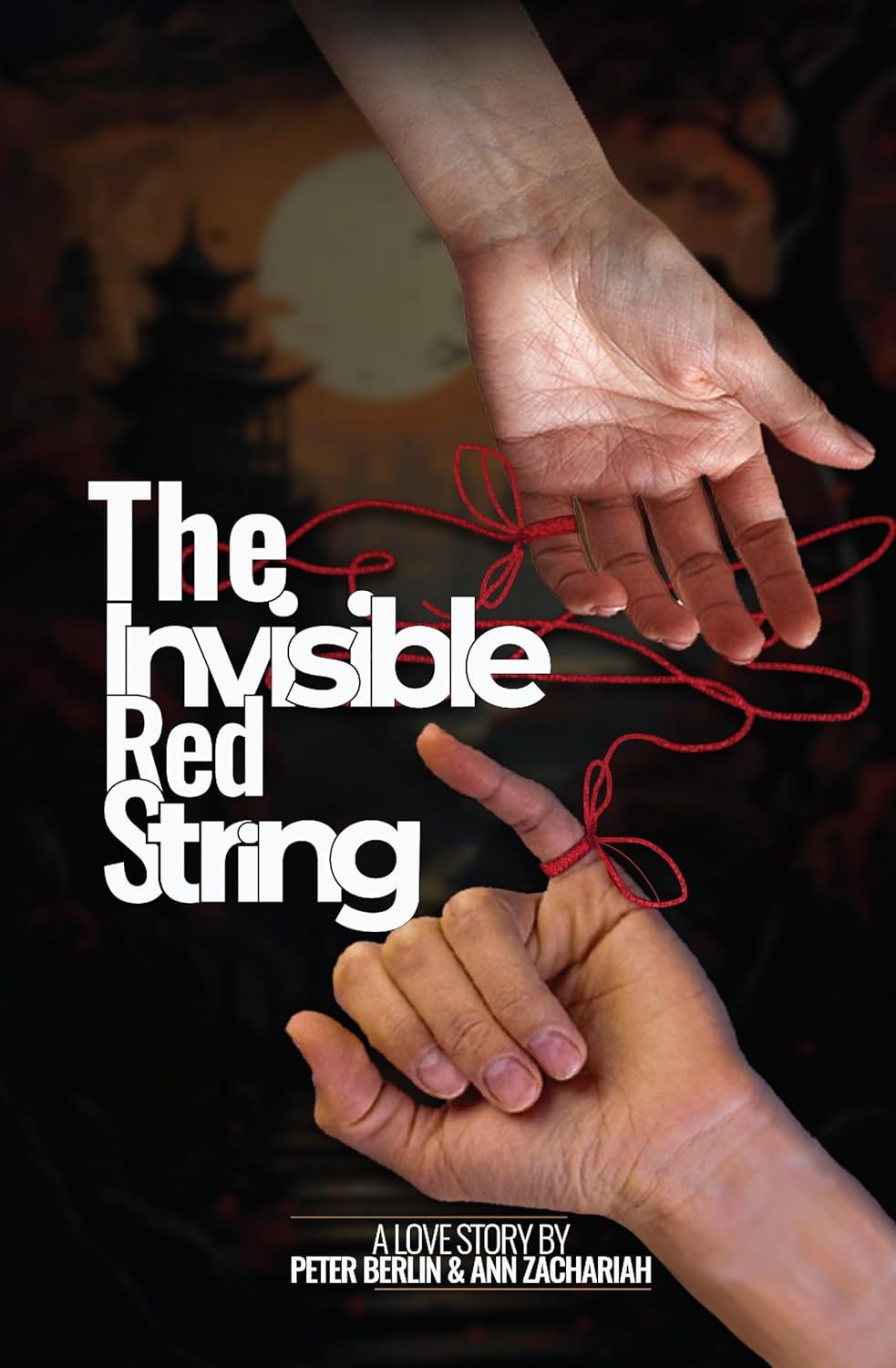 The Invisible Red String: A love story that transcends time, place, and circumstance      [Print Replica] Kindle Edition