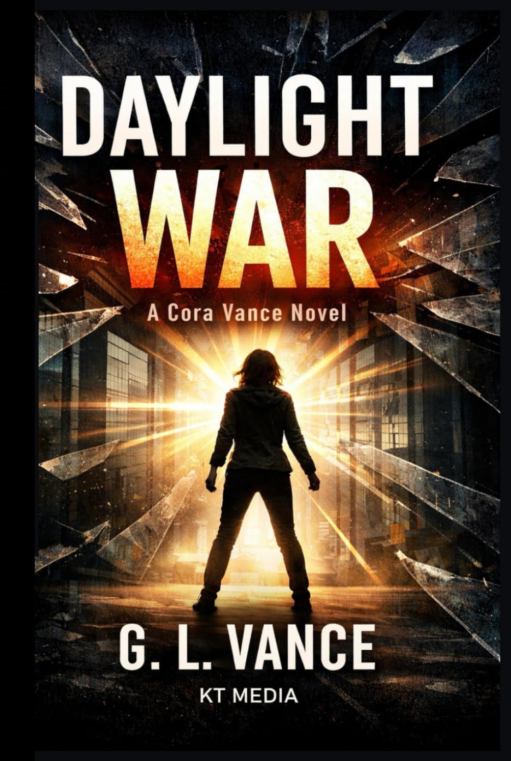 Daylight War (A Cora Vance Thriller)