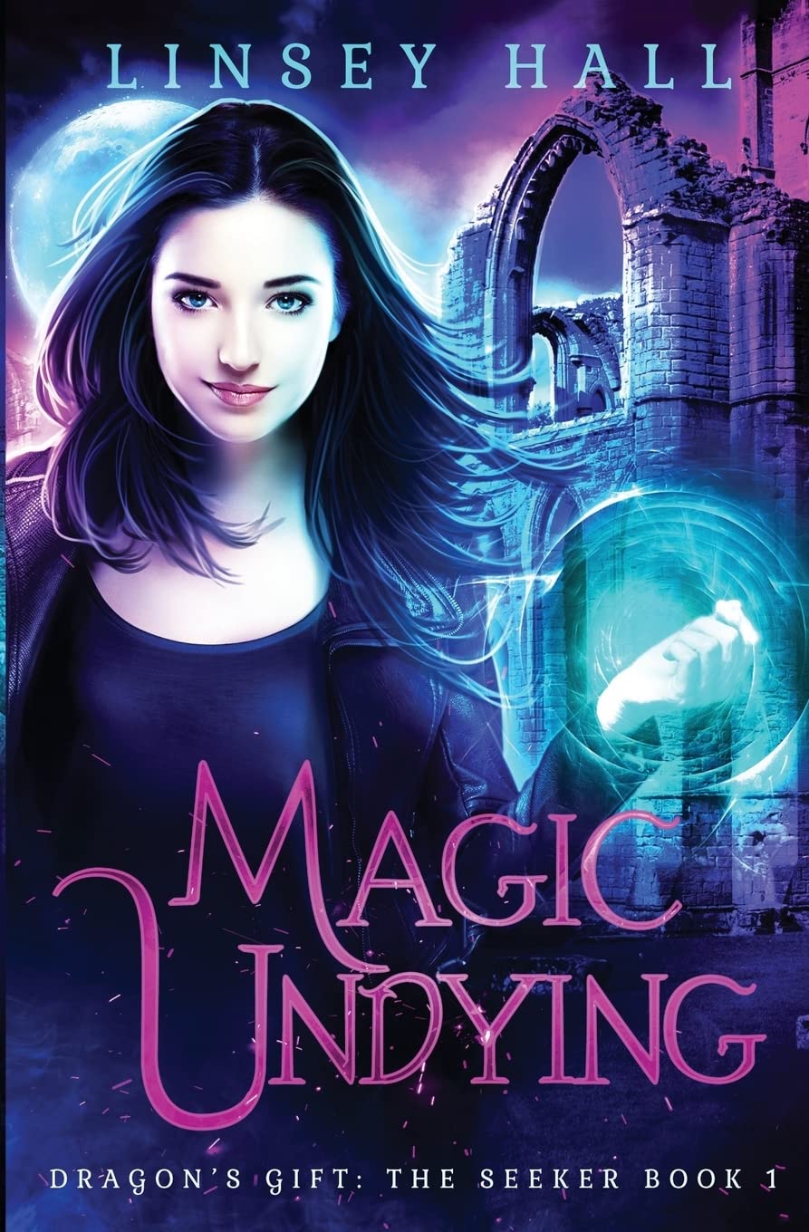 Magic Undying: Volume 1 (Dragon's Gift: The Seeker)