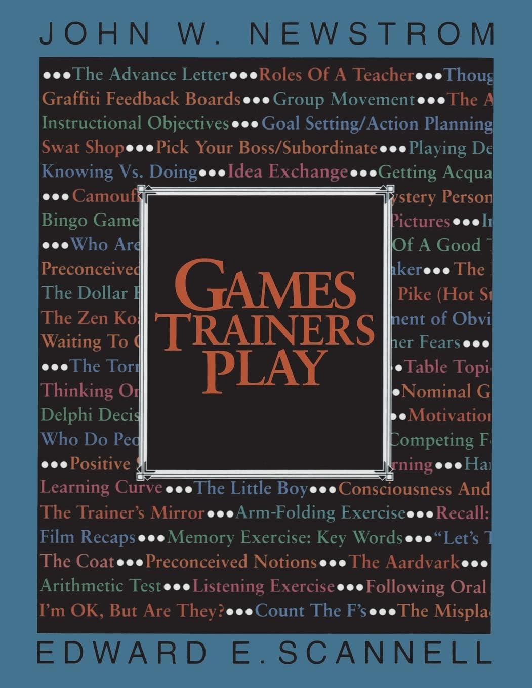 Games Trainers Play (McGraw-Hill Training Series)